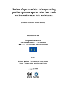 Review of Species Subject to Long-Standing Positive Opinions: Species Other Than Corals and Butterflies from Asia and Oceania