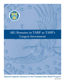 AIG Remains in TARP As TARP's Largest Investment