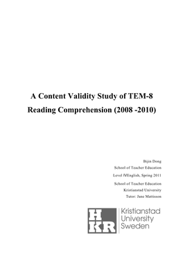 A Content Validity Study of TEM-8 Reading Comprehension (2008 -2010)