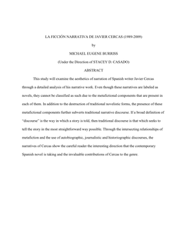 LA FICCIÓN NARRATIVA DE JAVIER CERCAS (1989-2009) by MICHAEL EUGENE BURRISS (Under the Direction of STACEY D. CASADO) ABSTRACT