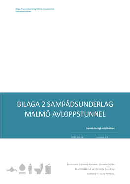 Samrådsunderlag Malmö Avloppstunnel Dokumentnummer: