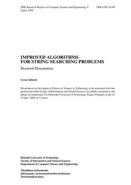 IMPROVED ALGORITHMS for STRING SEARCHING PROBLEMS Doctoral Dissertation