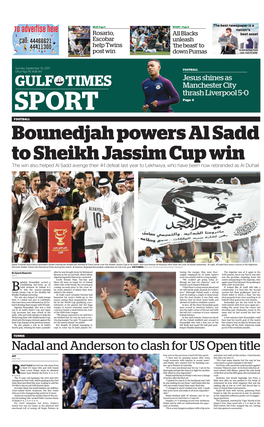 Bounedjah Powers Al Sadd to Sheikh Jassim Cup Win the Win Also Helped Al Sadd Avenge Their 4-1 Defeat Last Year to Lekhwiya, Who Have Been Now Rebranded As Al Duhail