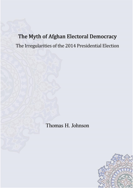 The Myth of Afghan Electoral Democracy