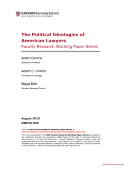 The Political Ideologies of American Lawyers Faculty Research Working Paper Series