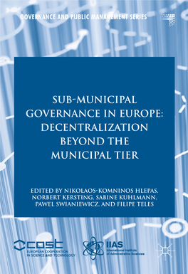 Sub Municipal Governance in Europe: Decentralization Beyond the Municipal Tier