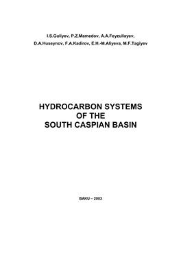 Hydrocarbon Systems of the South Caspian Basin