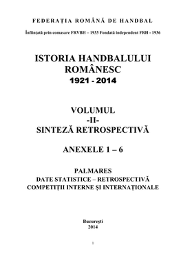 Istoria Handbalului Românesc 1921 - 2014