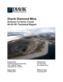 Diavik Diamond Mine Northwest Territories, Canada NI 43-101 Technical Report