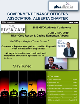 GOVERNMENT FINANCE OFFICERS ASSOCIATION, ALBERTA CHAPTER GFOA Newsletter FALL 2018