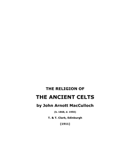 THE RELIGION of the ANCIENT CELTS by John Arnott Macculloch