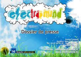 La Ville De Montpellier, Partenaire De La 5È Édition Du Festival Electromind