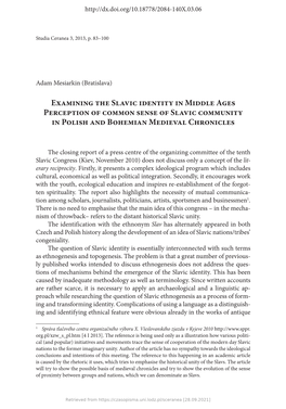 Examining the Slavic Identity in Middle Ages Perception of Common Sense of Slavic Community in Polish and Bohemian Medieval Chronicles