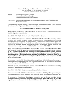 Minutes of a Meeting of the Industrial Commission of North Dakota Held on November 25, 2019 Beginning at 12:00 P.M