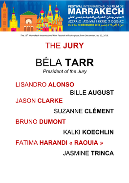 BÉLA TARR President of the Jury