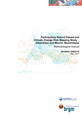 Participatory Natural Hazard and Climate Change Risk Mapping Study - Inhambane and Maxixe, Mozambique Methodological Manual
