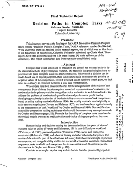 Decision Paths in Complex Tasks Reference Number NAGW-860 Eugene Galanter Columbia University