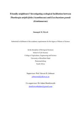 Friendly Neighbours? Investigating Ecological Facilitation Between Thunbergia Atriplicifolia (Acanthaceae) and Exochaenium Grande (Gentianaceae)