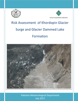 Risk Assessment of Khordopin Glacier Surge and Glacier Dammed Lake Formation