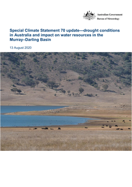 Special Climate Statement 70 Update—Drought Conditions in Australia and Impact on Water Resources in the Murray–Darling Basin