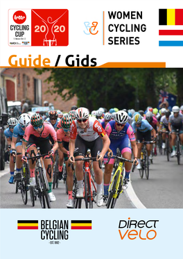 Guide / Gids PROUD PARTNER of BELGIAN CYCLING SINCE 1994
