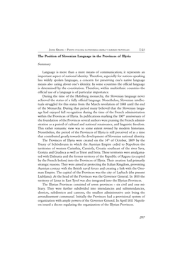 The Position of Slovenian Language in the Provinces of Illyria Summary Language Is More Than a Mere Means of Communication; It R