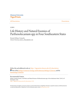 Life History and Natural Enemies of Parthenolecanium Spp. in Four Southeastern States Ernesto Robayo Camacho Clemson University, Ernesto Robayo@Yahoo.Com