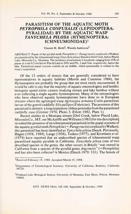 Parasitism of the Aquatic Moth Petrophila Confusalis (Lepidoptera: Pyralidae) by the Aquatic Wasp Tanychela Pilosa (Hymenoptera: Ichneumonidae) 1