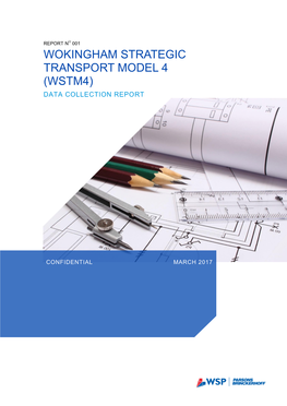 Wokingham Strategic Transport Model 4 (Wstm4) Data Collection Report
