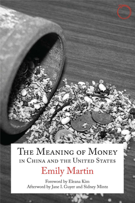 The Meaning of Money in China and the United States: the 1986 Lewis