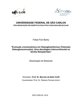 Evolução Cromossômica Em Osteoglossiformes (Teleostei, Osteoglossomorpha). Uma Abordagem Intercontinental Na Família Notopteridae”