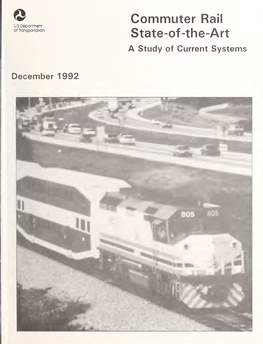 Commuter Rail State-Of-The-Art: a Study of Current Systems