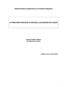 El Territorio Mapuche De Malleco: Las Razones Del Illkun