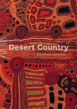 Desert Country EDUCATION RESOURCE Introduction