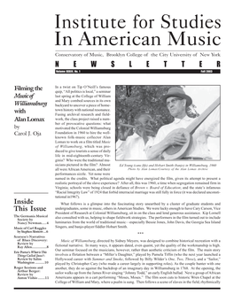 Institute for Studies in American Music Conservatory of Music, Brooklyn College of the City University of New York NEWSLETTER Volume XXXIII, No