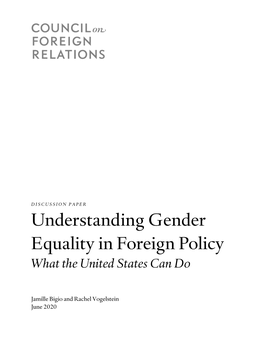 Understanding Gender Equality in Foreign Policy What the United States Can Do