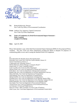 Capital Construction 620 Circle Drive Fort Totten, NY 11359-1011 Tel.: 718.281.1254 Fax: 718.281.1593 Email: Anthony.Tria@Nypd.Org