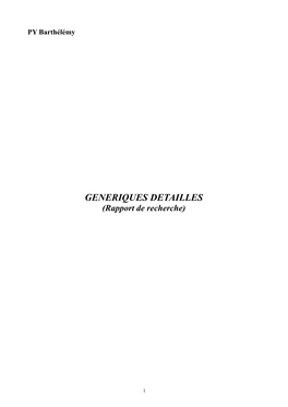 GENERIQUES DETAILLES (Rapport De Recherche)