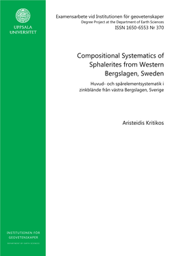 Compositional Systematics of Sphalerites from Western Bergslagen, Sweden Huvud- Och Spårelementsystematik I Zinkblände Från Västra Bergslagen, Sverige