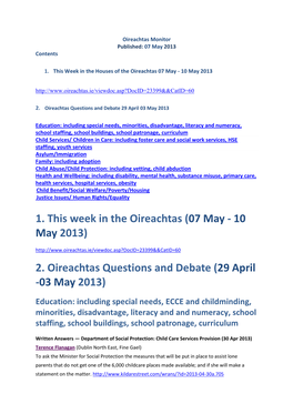 1. This Week in the Oireachtas (07 May - 10 May 2013) 2