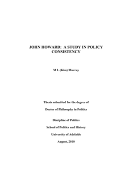 John Howard: a Study in Policy Consistency
