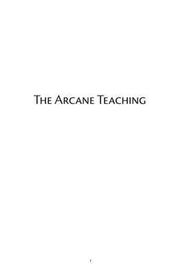 The Arcane Teaching