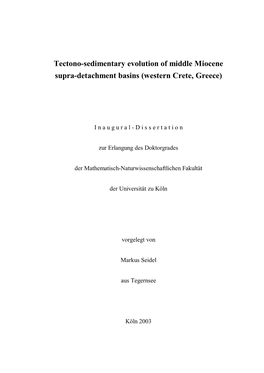 Tectono-Sedimentary Evolution of Middle Miocene Supra-Detachment Basins (Western Crete, Greece)