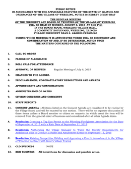 Public Notice in Accordance with the Applicable Statutes of the State of Illinois and Ordinances of the Village of Wheeling, Notice Is Hereby Given That