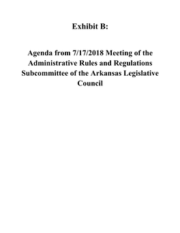 Agenda from 7/17/2018 Meeting of the Administrative Rules and Regulations Subcommittee of the Arkansas Legislative Council