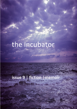 The Incubator. Issue 9