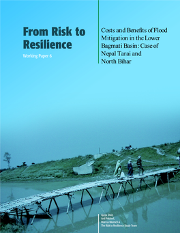 From Risk to Resilience Costs and Benefits of Flood Mitigation in The