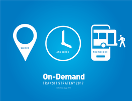 On-Demand TRANSIT STRATEGY 2017