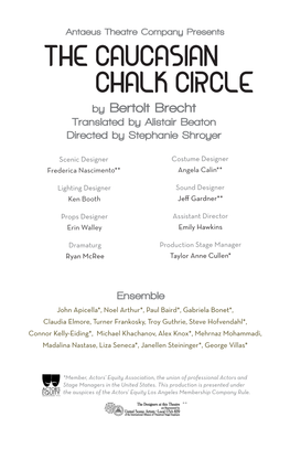 The Caucasian Chalk Circle by Bertolt Brecht Translated by Alistair Beaton Directed by Stephanie Shroyer