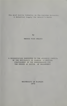 The Beef Cattle Industry in the Roraima Savannas a Potential Supply for Brazil's North